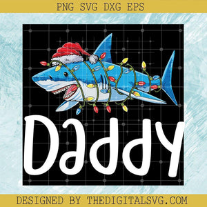 Daddy Svg, Christmas Svg, Shark Svg - TheDigitalSVG
