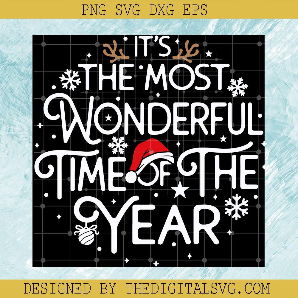 It's The Most Wonderful Time Of The Year SVG, Christmas SVG, The Most Time Of The Year SVG