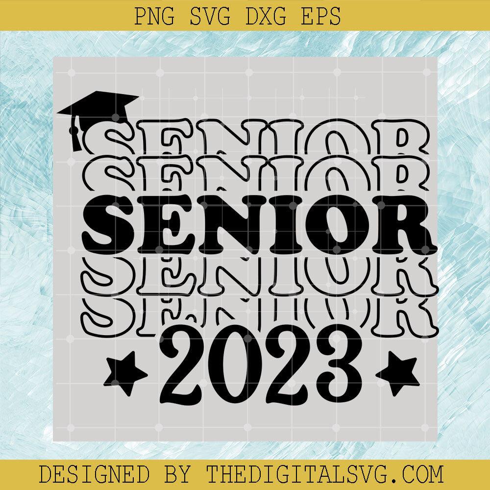 Graduation SVG, Senior 2023 SVG, School SVG - TheDigitalSVG