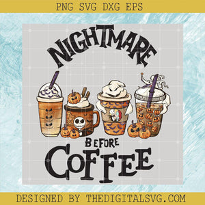 Nightmare Before Coffee PNG, Jack Skellington PNG, Halloween PNG Sublimation - TheDigitalSVG