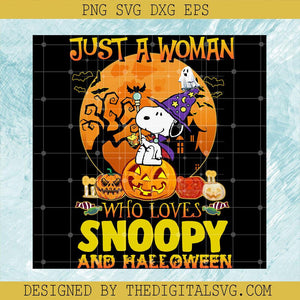 Just A Woman Who Loves Snoopy And Halloween PNG, Horror Pumpkin PNG, Snoopy Halloween PNG - TheDigitalSVG