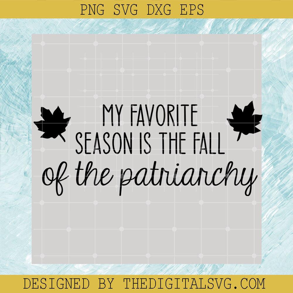My Favorite Season Is The Fall SVG, Fall Autumn SVG, Happy Fall SVG - TheDigitalSVG