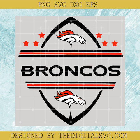 Denver Broncos Logo Sport Svg, Denver Broncos NFL Svg, Football Team Sport Svg - TheDigitalSVG