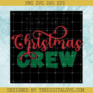 Christmas Crew SVG, Xmas Happy Day SVG, Christmas Day SVG - TheDigitalSVG