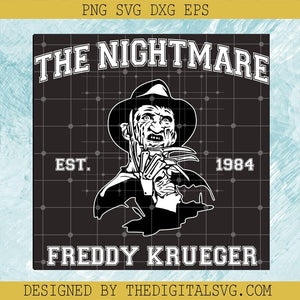 The Nightmare Est 1984 Freddy Krueger SVG, Halloween SVG, Freddy Krueger Horror Halloween SVG - TheDigitalSVG
