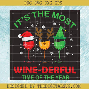 Xmas Wine It's the Most Wonderful Time SVG, Funny Xmas SVG, Christmas Day SVG - TheDigitalSVG