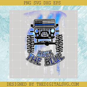 Jeep Back The Blue PNG, Funny Jeep Blue PNG, Jeep Lover PNG - TheDigitalSVG