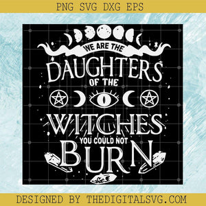 Halloween Daughters Of Witches SVG, Basic Witch SVG, Halloween Witch SVG - TheDigitalSVG