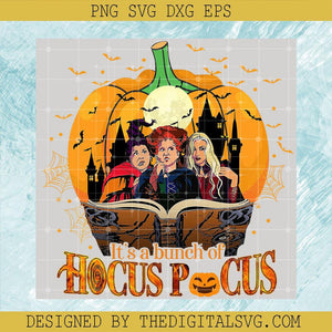 It's A Bunch Of Hocus Pocus PNG Sublimation, Pumpkin Hocus Pocus PNG, Hocus Pocus Halloween Movies PNG - TheDigitalSVG