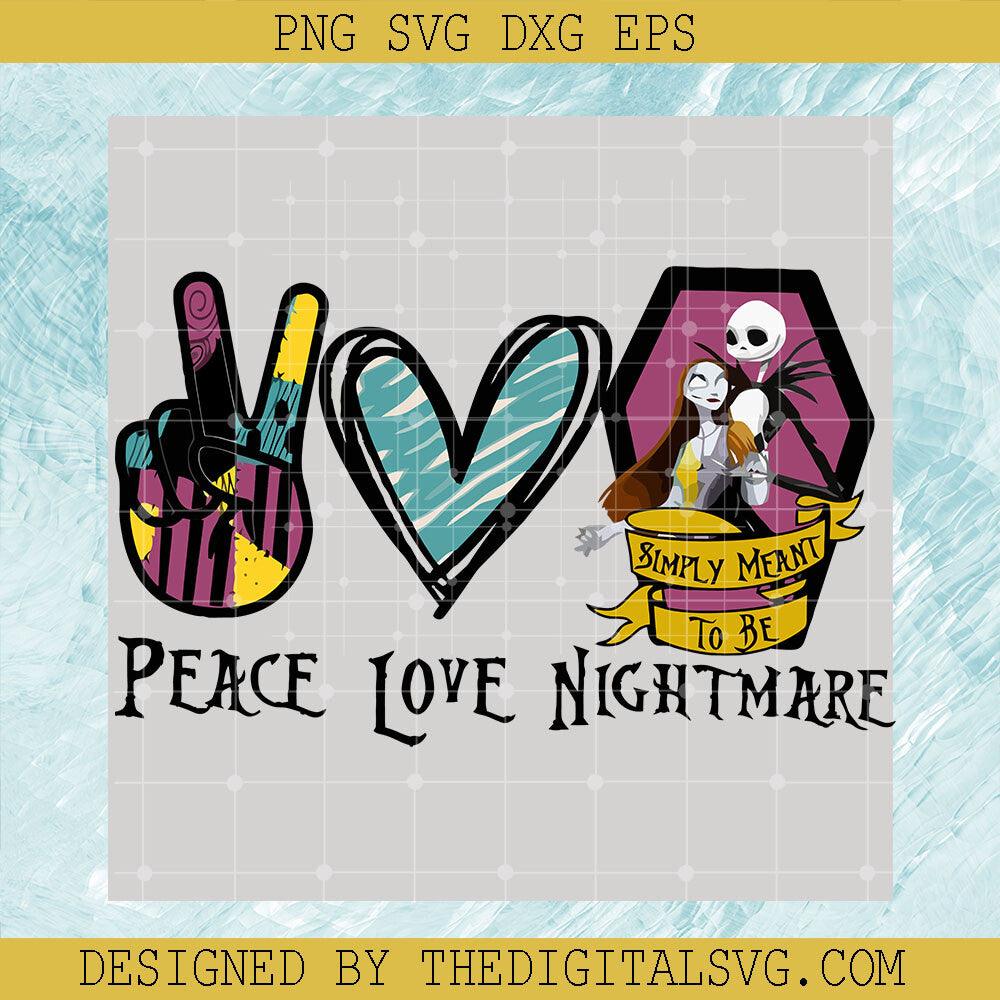 Peace Love Nightmare SVG, Love Jack And Sally SVG, Nightmare Before Christmas SVG - TheDigitalSVG