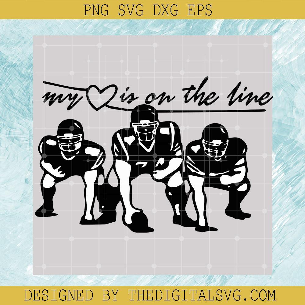 My Love Is On The Line SVG, Rugby Sports SVG, NFL SVG