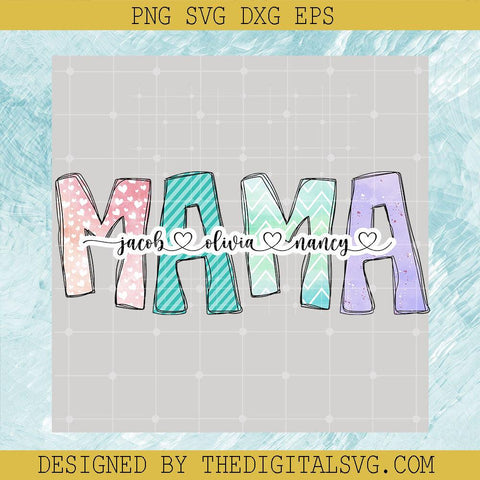 Mother's Day SVG, Custom Mama SVG, Gift For Mom SVG - TheDigitalSVG