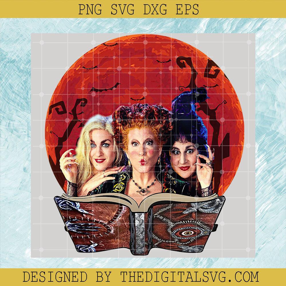 Hocus Pocus Sanderson Sisters PNG, Halloween PNG, Witches Halloween With PNG - TheDigitalSVG