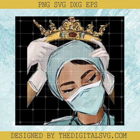 Nurse Queen Svg, Nurse Girl Svg, Crown Svg - TheDigitalSVG
