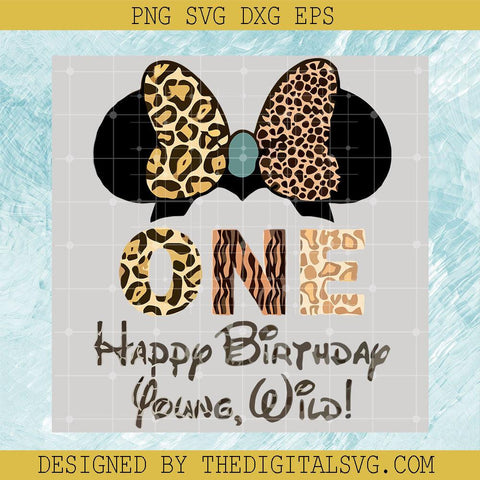 One Happy Birthday Young Wild Svg, Young Wild And One Disney Birthday Boy Svg, Minie Mouse Svg - TheDigitalSVG