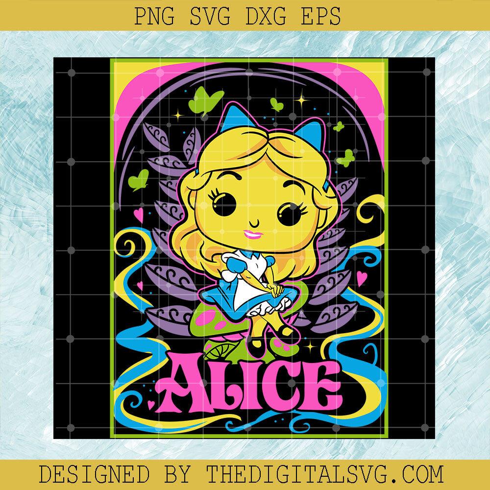 Funko Alica Neon Svg, Princess So Beautiful Svg, Alice Svg | TheDigitalSVG