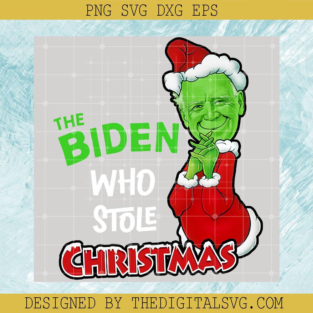 The Biden Who Stole Christmas PNG, Merry Christmas PNG, Santa Claus PNG - TheDigitalSVG