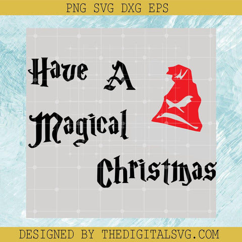 Have A Magical Christmas SVG, Wizard Christmas SVG, Harry Christmas SVG - TheDigitalSVG