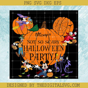Mickey's Not So Scary Halloween Party SVG, Happy Halloween Pumpkin SVG, Mouse Halloween SVG - TheDigitalSVG