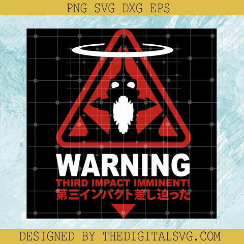 Warning Third Impac Immient Svg, Evangelion Svg, Anime Svg - TheDigitalSVG