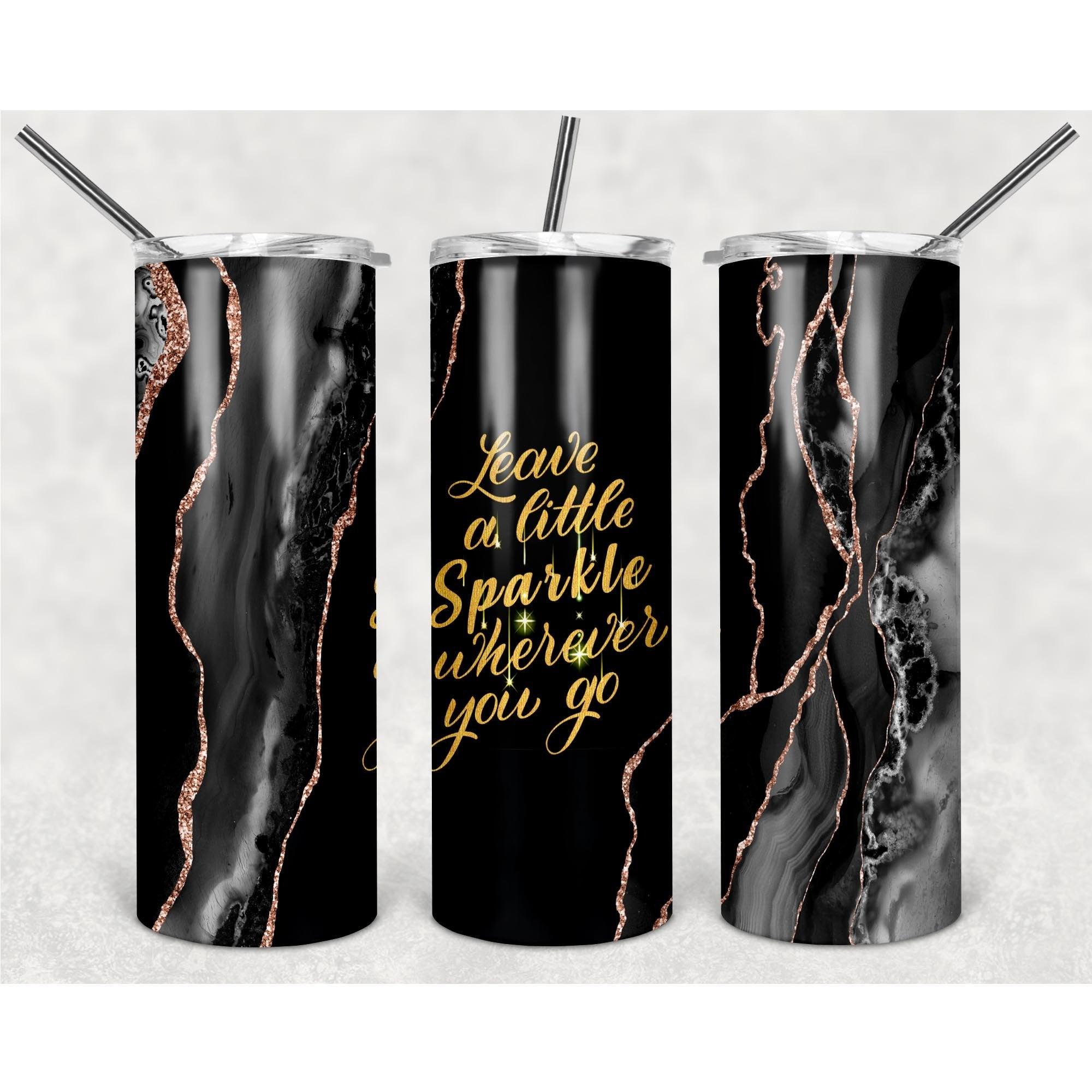 Luxurious Black And Gray Pattern "You're A Little Sparkle Wherever You Go" PNG, 20oz Skinny Tumbler Design, Sublimation Designs PNG File - TheDigitalSVG