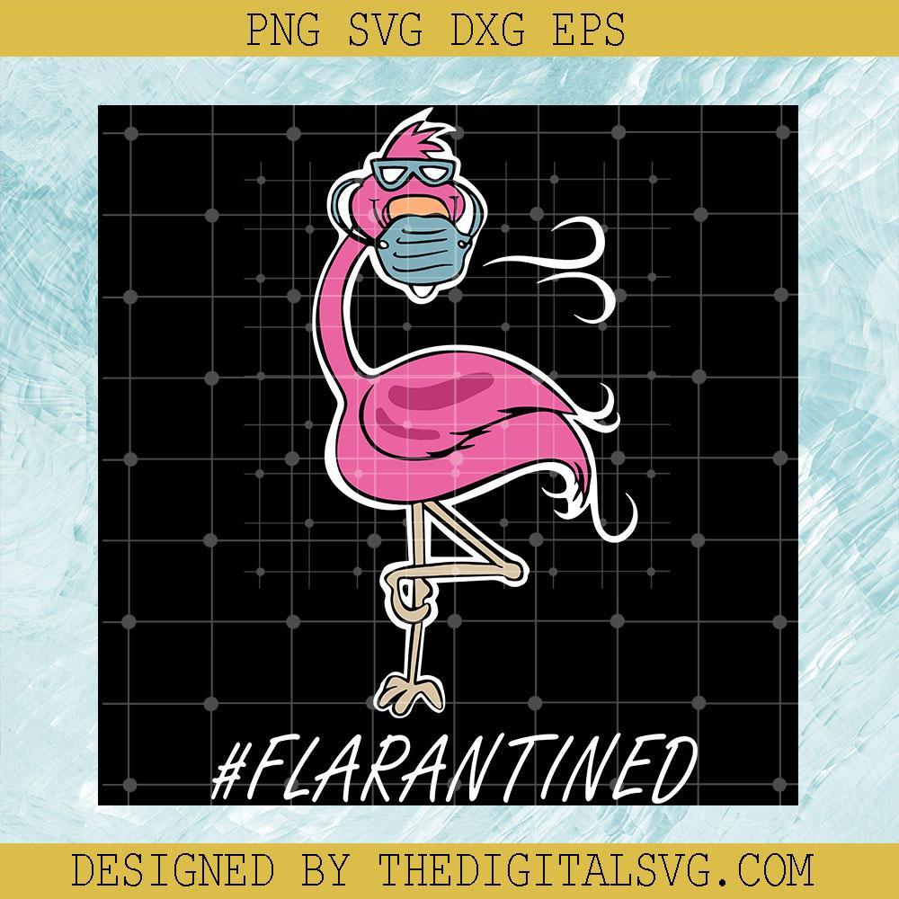 Cute Animal Svg, Funny Flamingo Svg, Flamingo Svg, Flarantined Svg - TheDigitalSVG