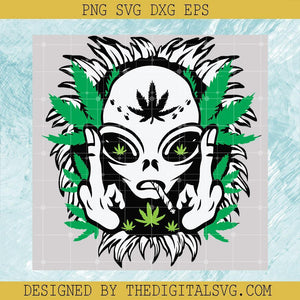 Ailen Smoking Svg, Ailen Weed Cannabis Svg, Cannabis Svg - TheDigitalSVG