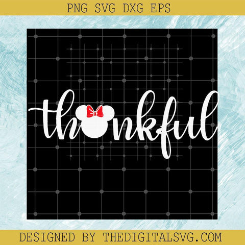 Minie Mouse Thankful Svg, Minie Mouse Svg, Thankful Svg - TheDigitalSVG