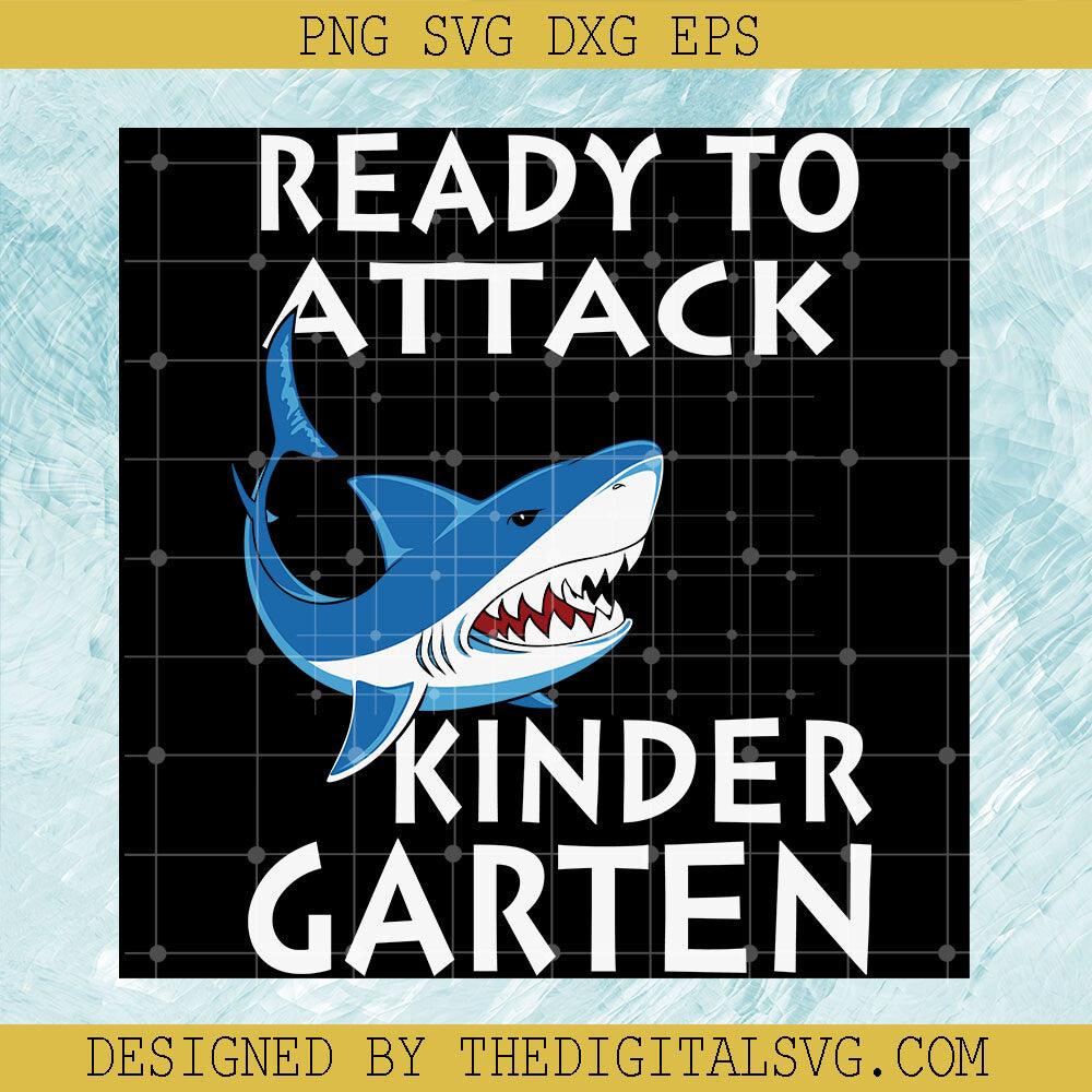 Ready To Attack Kinder Garten Svg, Kinder Garten Svg, Dolphi Svg - TheDigitalSVG