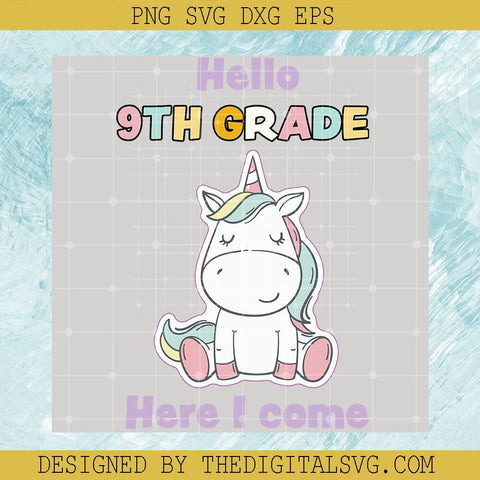 Hello 9Th Grade Here I Come Svg, Horse So Cute Svg, Back To School Svg - TheDigitalSVG