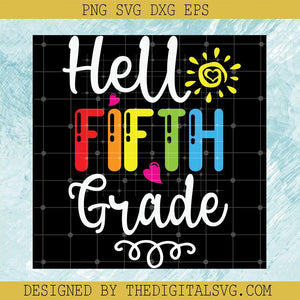 Hello Fifth Grade Svg, Back To School Svg, Fifth Svg - TheDigitalSVG