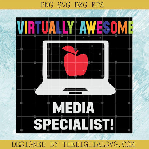 Virtually Awesome Media Specialist Svg, Back To School Svg, Media Specialist Svg - TheDigitalSVG