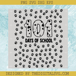 101 Days Of School Svg, Back To School Svg, Dalmatian Svg, Preschool Svg - TheDigitalSVG
