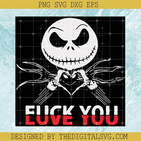 Fuck You Svg, The Nightmare Before Christmas Svg, Halloween Svg - TheDigitalSVG