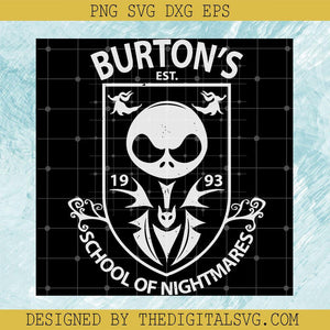 Burton's Est School Of Nightmares Svg, Nightmare Svg, Skellington Svg - TheDigitalSVG