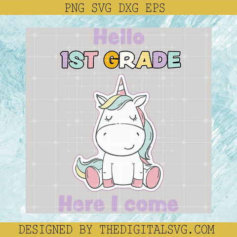 Hello 1St Grade Here I Come Svg, Horse Svg, School Svg - TheDigitalSVG