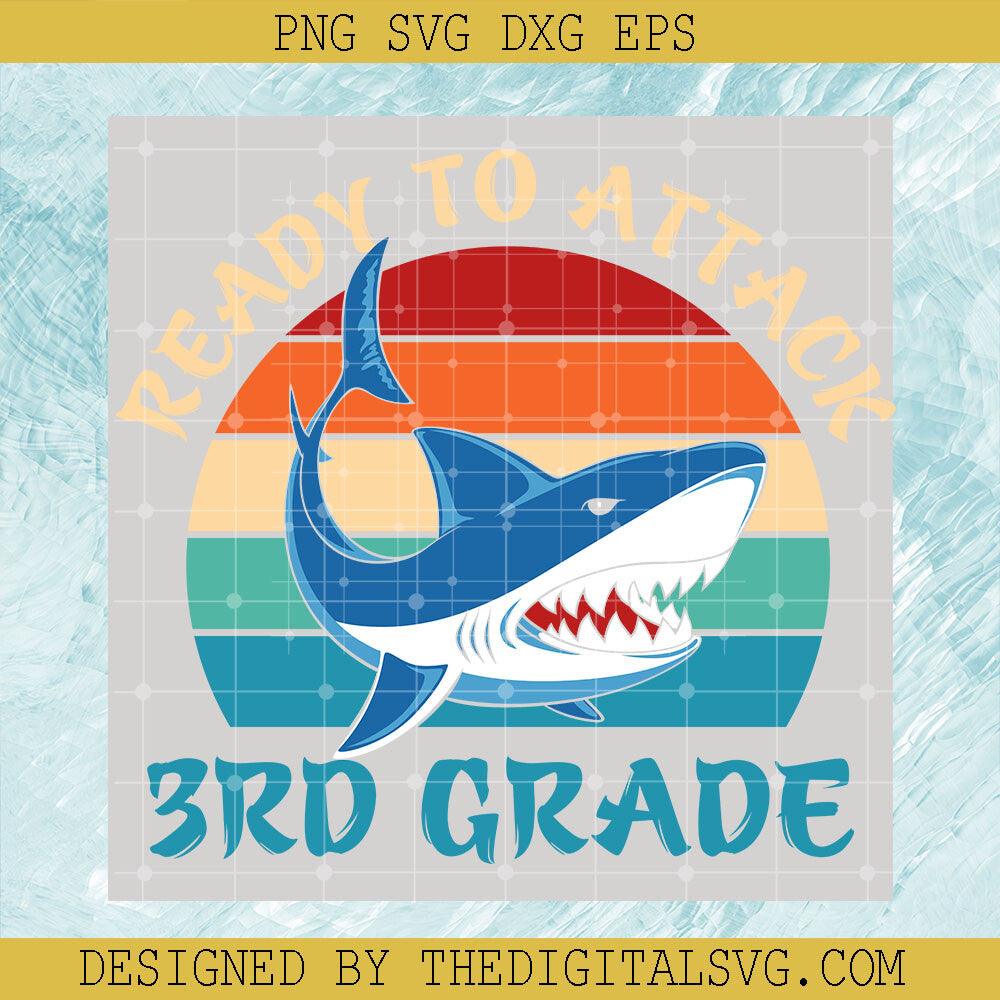 Ready To Attack 3Rd Grade Svg, Colors Svg, Back To School Svg - TheDigitalSVG