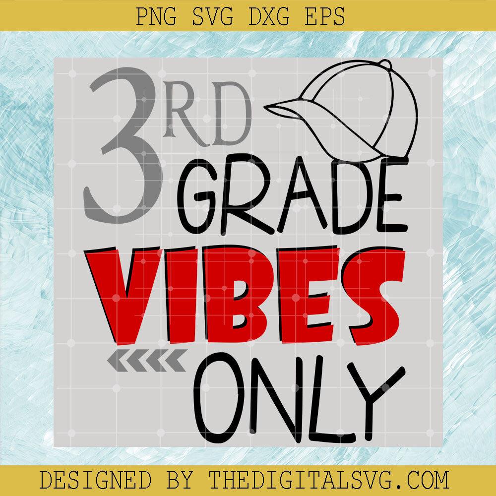 3Rd Grade Vibes Only Svg, Back To School Svg, Grade Vibes Svg - TheDigitalSVG