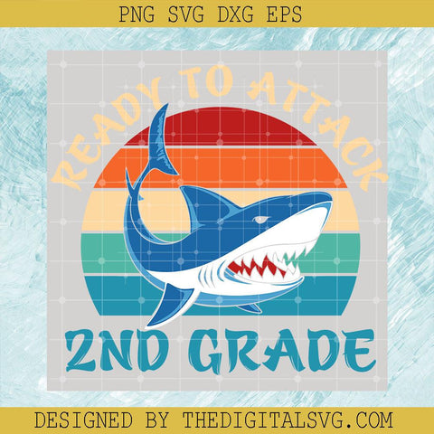 Ready To Attack 2Nd Grade Svg, Grade Svg, Dolphin Svg - TheDigitalSVG