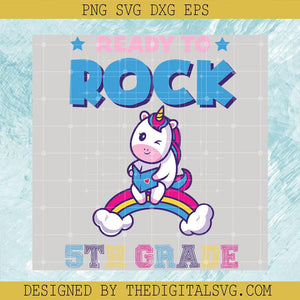 Ready To Rock 5Th Grade Svg, Back To School Svg, Ready To Rock Svg - TheDigitalSVG