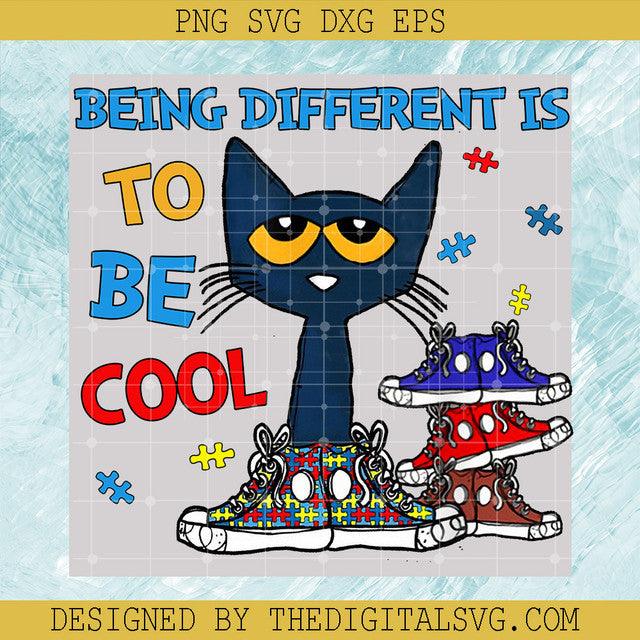 Being Different To Be Cool PNG, Sneaker Quotes PNG, Cat Lover PNG
