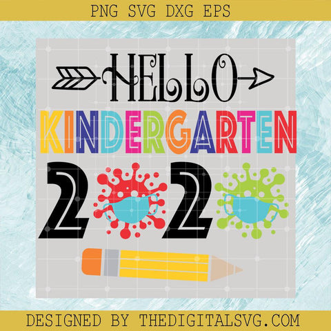 Hello Kindergarten 2020 Svg, Pencil Svg, Back To School Svg, Kingdergarten Svg - TheDigitalSVG