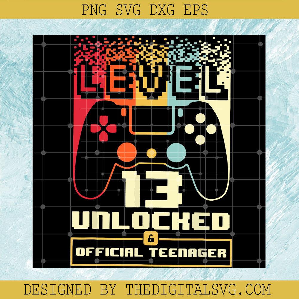 Level 13 Unlocked Official Teenager Svg, 13th Birthday Boys Level Unlocked Svg, Birthday Svg - TheDigitalSVG