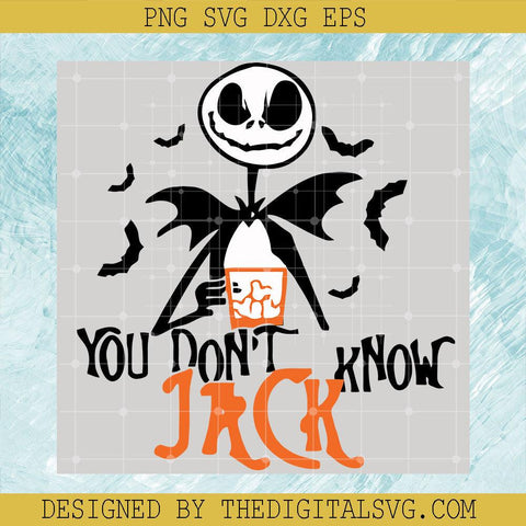 You Don't Know Jack Svg, Jack Skellington Svg, Halloween Svg - TheDigitalSVG