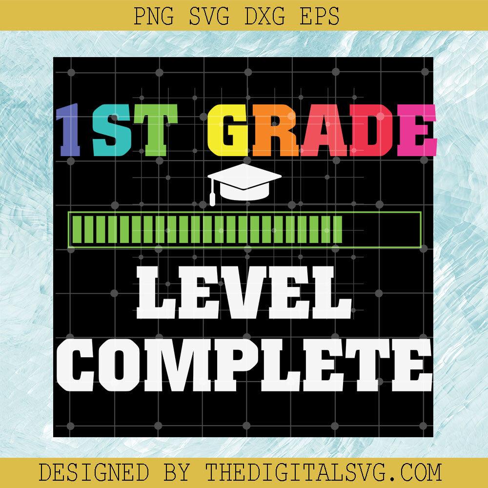 1St Grade Level Complete Svg,  1St Grade Svg, Level Svg, School Svg - TheDigitalSVG