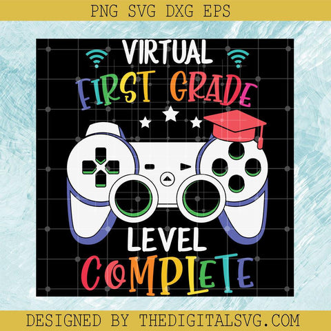 Virtual First Grade Level Complete Svg, Gaming Svg, Colors Svg - TheDigitalSVG