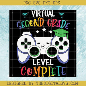Virtual Second Grade Level Complete Svg, Gaming Svg, Colors Svg, Back To School Svg - TheDigitalSVG