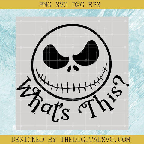 What's This Svg, Jack Skellington Svg, Nightmare Svg - TheDigitalSVG