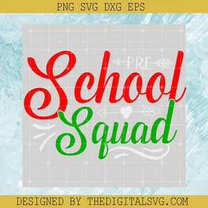 Pre School Squad Svg, Back To School Svg, Squad Svg - TheDigitalSVG