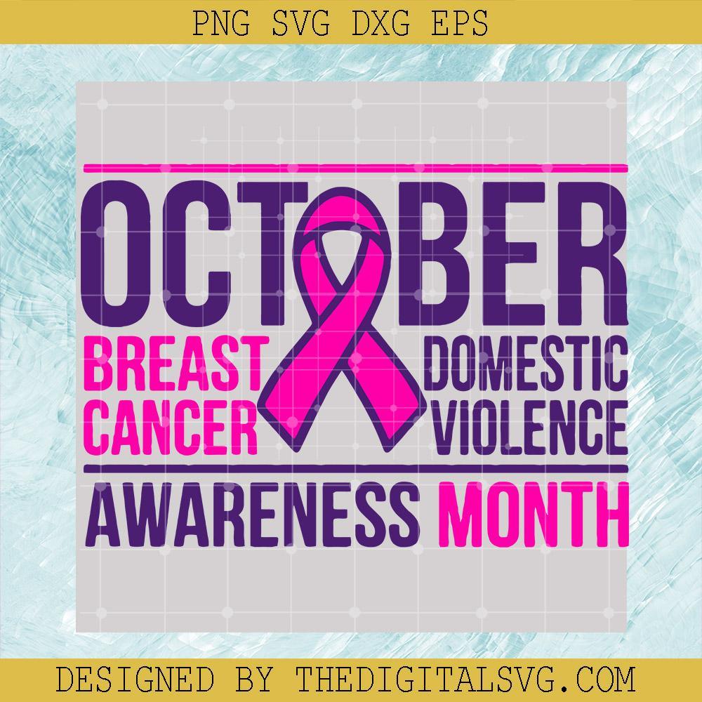 October Breast Cancer Svg, Domestic Violence Awareness Month Svg, In October We Wear Pink Svg, Cancer Svg - TheDigitalSVG